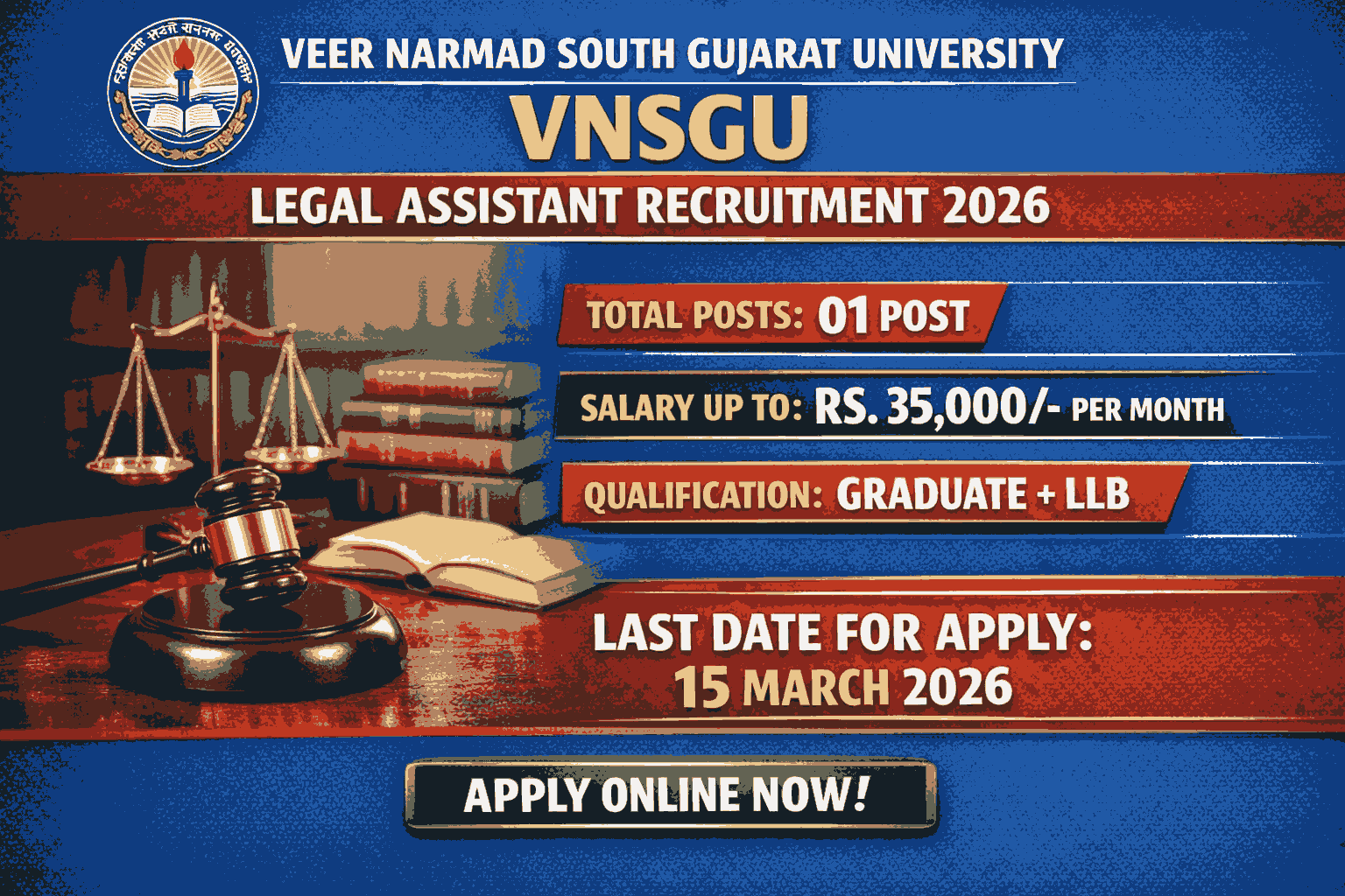 VNSGU Legal Assistant Recruitment