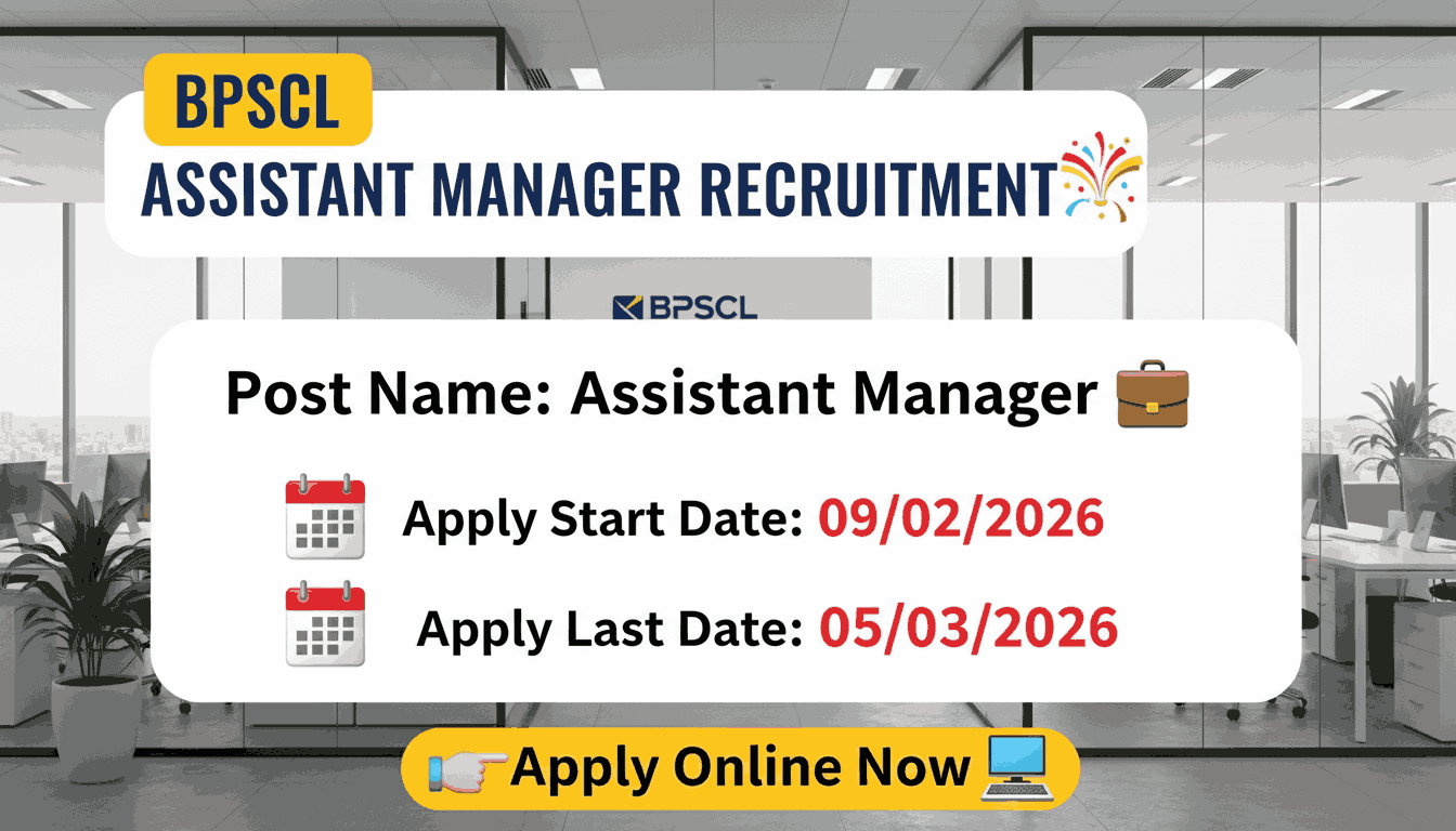 BPSCL Assistant Manager Recruitment
