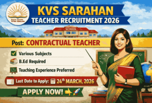 KVS Sarahan Teacher Recruitment
